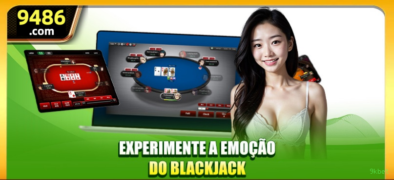 Roleta e blackjack 9kbet
